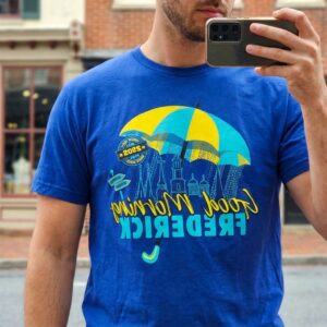 Good Morning Frederick – April Fools Selfie Tee (1-Year Anniversary Edition)